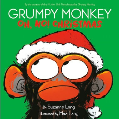 Grumpy Monkey Oh, No! Christmas